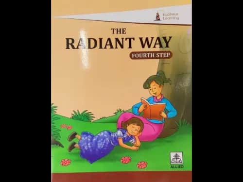 THE RADIANT WAY FOURTH STEP (NEW EDITION)