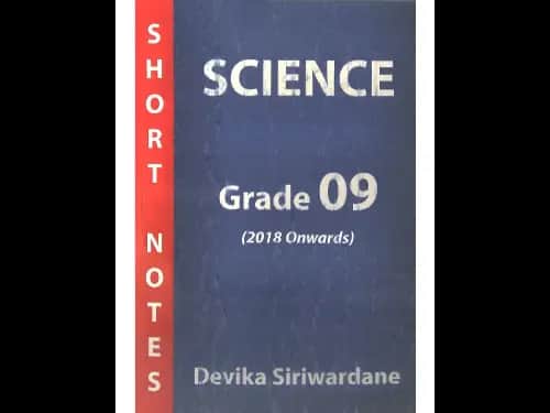 Science Short Notes – Grade 09