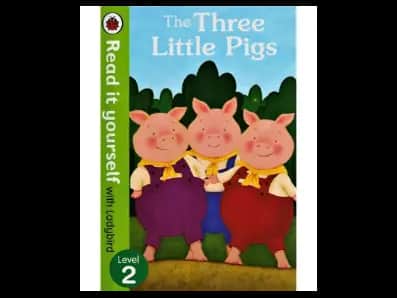 Read it yourself with Ladybird Level 2 : The Three Little Pigs
