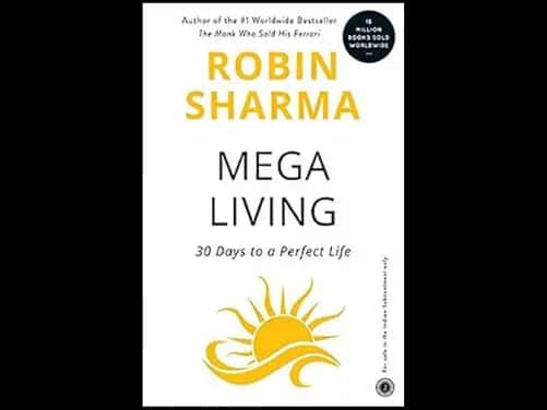 Megaliving : from the monk who sold his ferrari - 9788172246143
