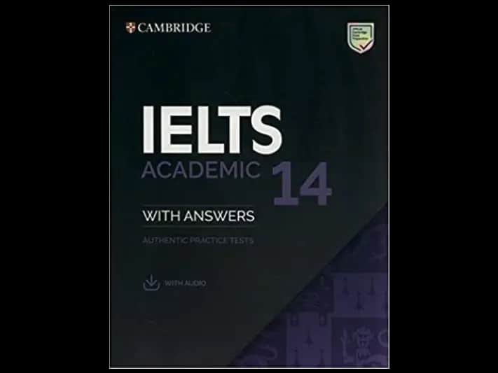 Cambridge IELTS 14 Academic Student’s Book with Answers with Audio