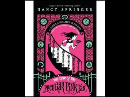 The Case Of The Peculiar Pink Fan (An Enola Holmes Mystery Book 4)