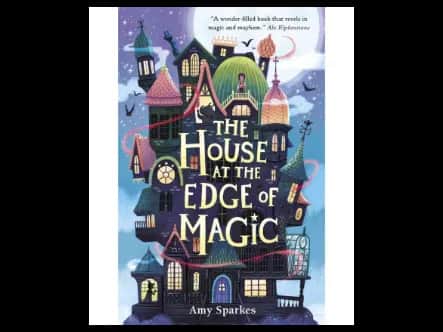 The House At The Edge Of Magic