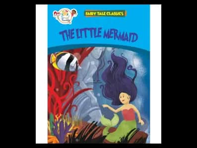 The Little Mermaid – Fairy Tale Classics
