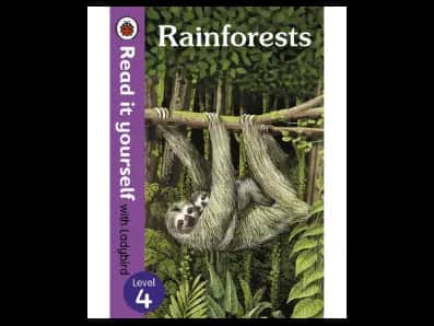 Read it yourself with Ladybird Level 4 : Rainforests