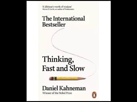 Thinking , Fast And Slow