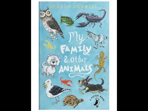 My Family And Other Animals