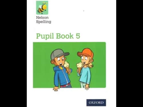Nelson Spelling Pupil Book 5