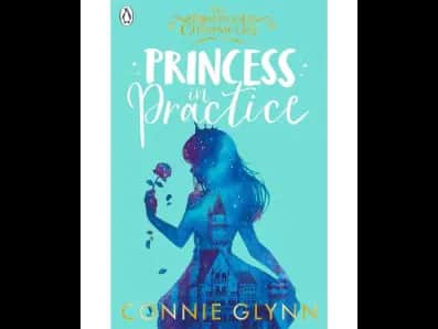Princess In Practice (The Rosewood Chronicles: Book Two)