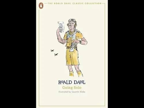 Going Solo (The Roald Dahl Classic Collection) - 9780241677391
