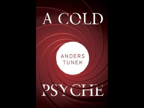 A Cold Psyche By Anders Tunek