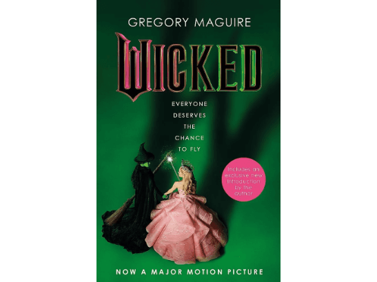 Wicked By Gregory Maguire