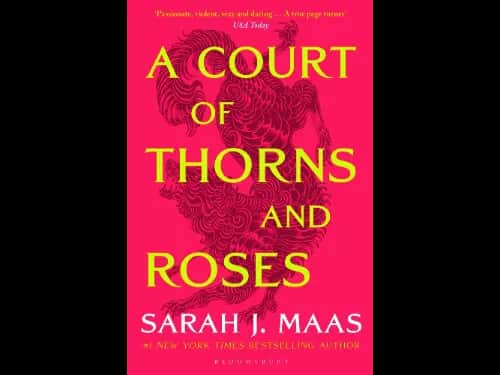 A Court Of Thorns And Roses By Sarah J. Maas