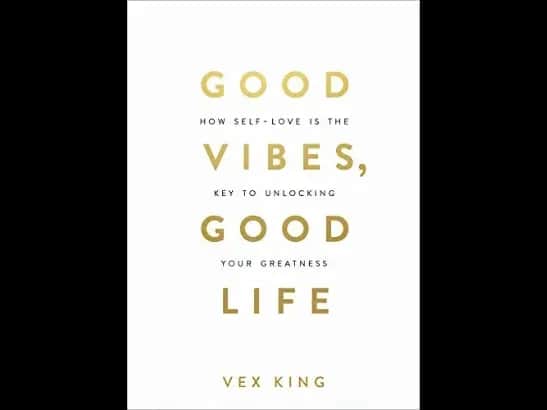 Good Vibes, Good Life: How Self-love Is the Key to Unlocking Your Greatness