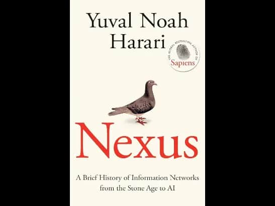 Nexus By Yuval Noah Harari