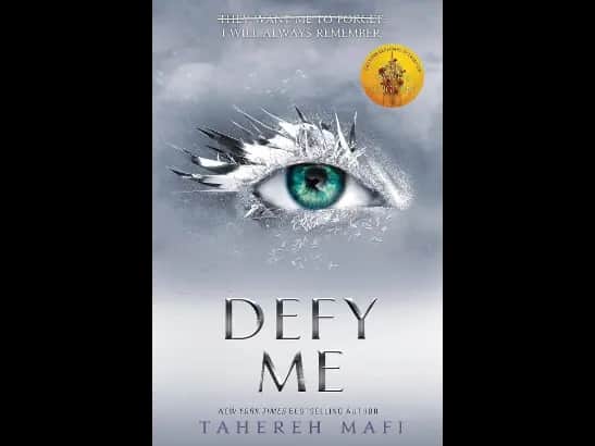 Defy Me By Tahereh Mafi