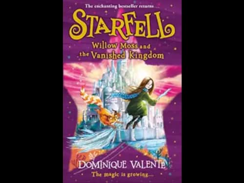 STARFELL WILLOW MOSS AND THE VANISHED KINGDOM