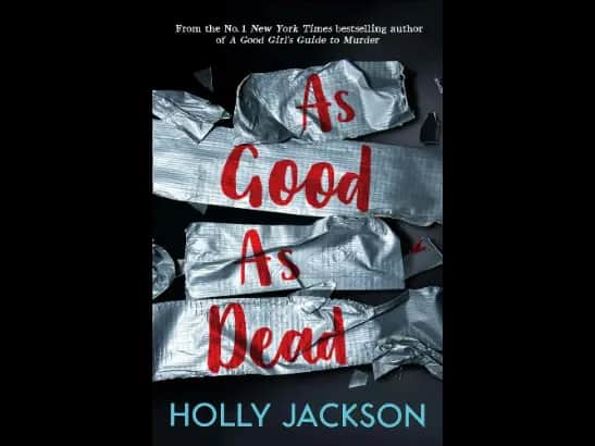 As Good As Dead By Holly Jackson