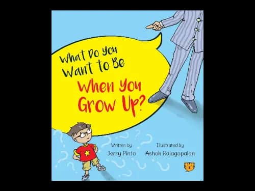 WHAT DO YOU WANT TO BE WHEN YOU GROW UP