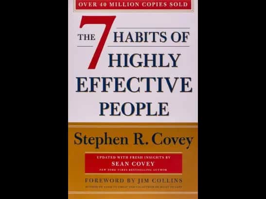 THE 7 HABITS OF HIGHLY EFFECTIVE PEOPLE