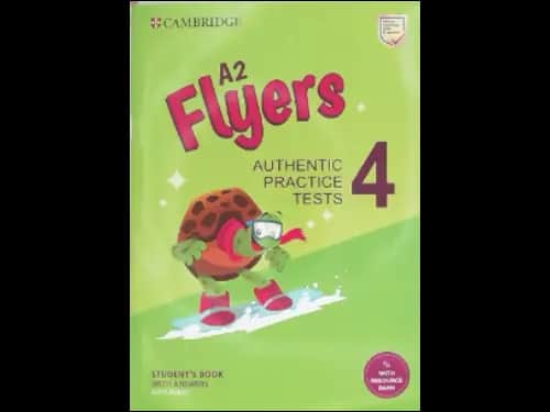 A2 FLYERS 4 - STUDENTS BOOK