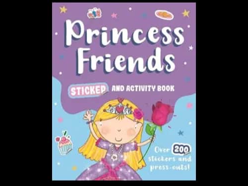 PRINCESS FRIENDS - STICKER AND ACTIVITY BOOK