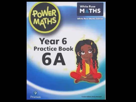 POWER MATHS YEAR 6 PRACTICE BOOK 6A - WHITE ROSE M