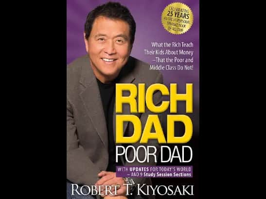 RICH DAD POOR DAD - Robert T Kiyosaki