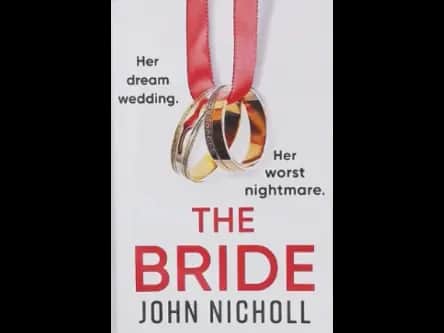 THE BRIDE by JOHN NICHOLL