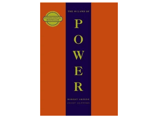 The 48 Laws Of Power By Robert Greene