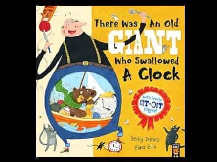 THERE WAS AN OLD GIANT WHO SWALLOWED A CLOCK