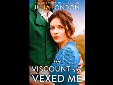 THE VISCOUNT VEXED ME