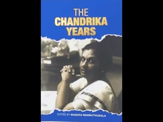 THE CHANDRIKA YEARS by  MADARA RANMUTHUGALA