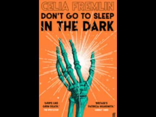 DONT GO TO SLEEP IN THE DARK