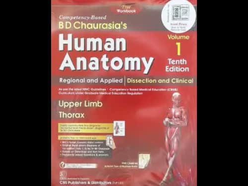 B D CHAURASIAS HUMAN ANATOMY VOL 1 - 10ED