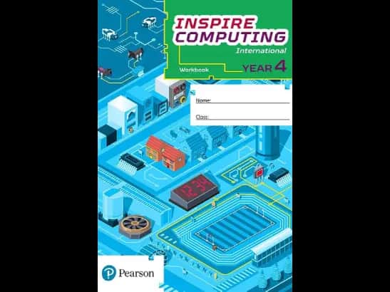 INSPIRE COMPUTING INTERNATIONAL YEAR 4 - WORKBOOK