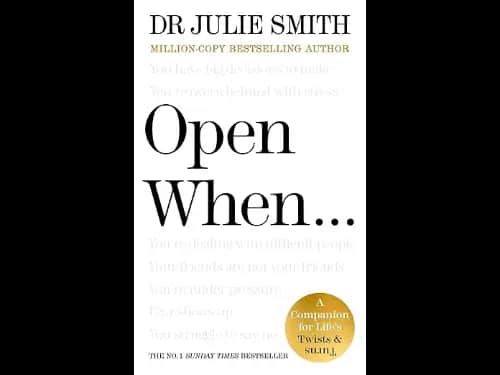 Open When A Companion for Life Twists and Turns by Julie Smith