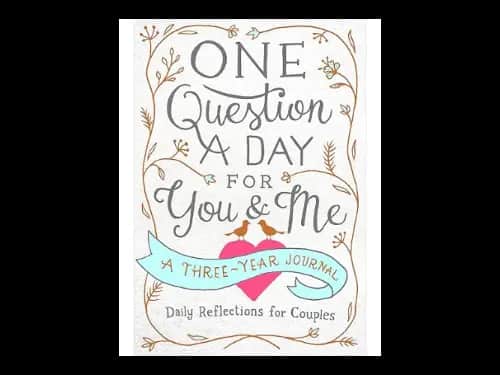One Question a Day for You and Me by Aimee Chase