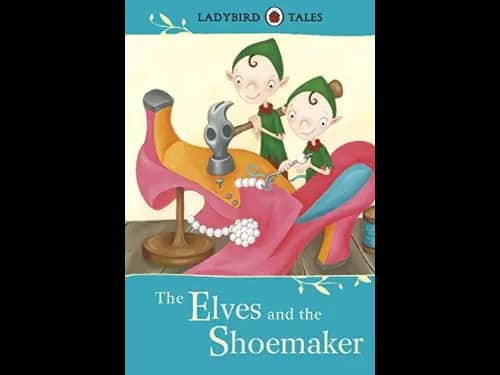 LADYBIRD TALES - THE ELVES AND THE SHOEMAKER