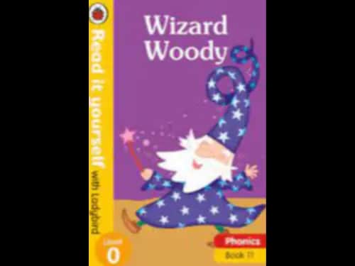 READ IT YOURSELF LEVEL 0 - PHONICS BK 11 WIZARD WO