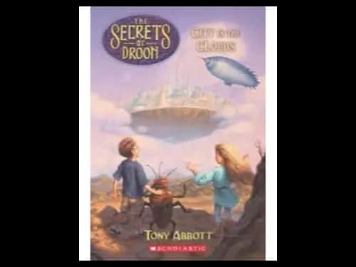 The Secrets Of Droon : City in The Clouds by Tony Abbott