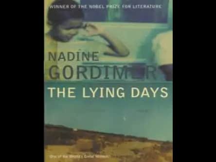 The Lying Days by Nadine Gordimer