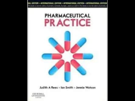 Pharmaceutical Practice 5th Edition by A.J.Winfield,J.A.Rees,I.Smith