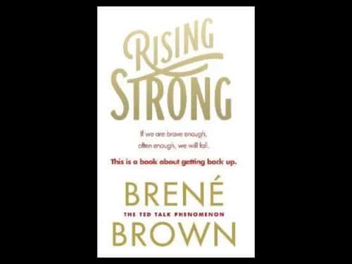 Rising Strong by Brene Brown