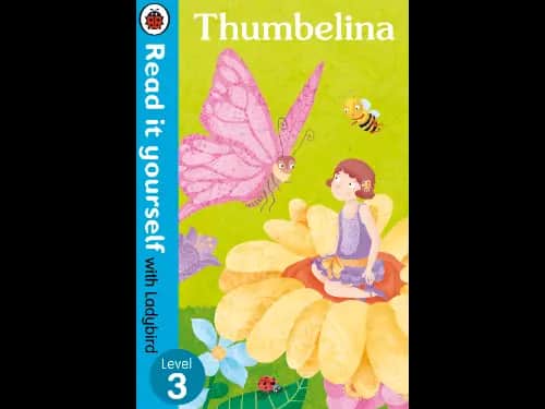 READ IT YOURSELF LEVEL 3 - THUMBELINA