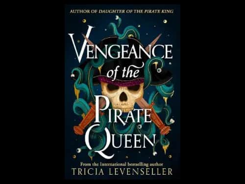 Vengeance Of The Pirate Queen by Tricia Levenseller