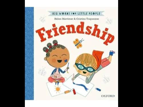 Big Words For Little People - Friendship (Hard Cover) by Helen Mortimer