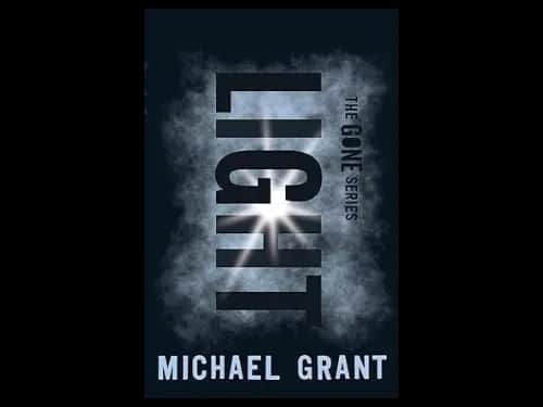 The Gone Series : Light by Michael Grant