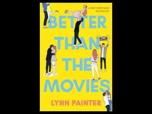 Better Than the Movies by Lynn Painter