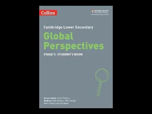 Lower Secondary Global Perspectives Students Book 7 by Ed Walsh,Mark Pedroz,Mike Gould,Rob Bircher